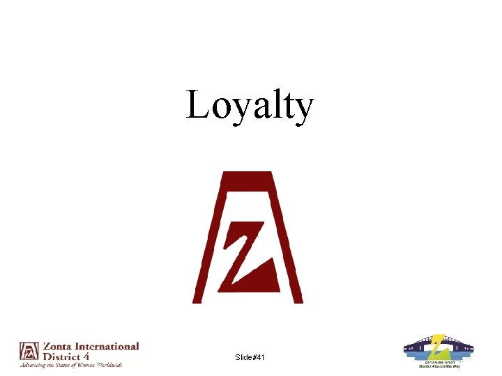 Loyalty Slide#41 