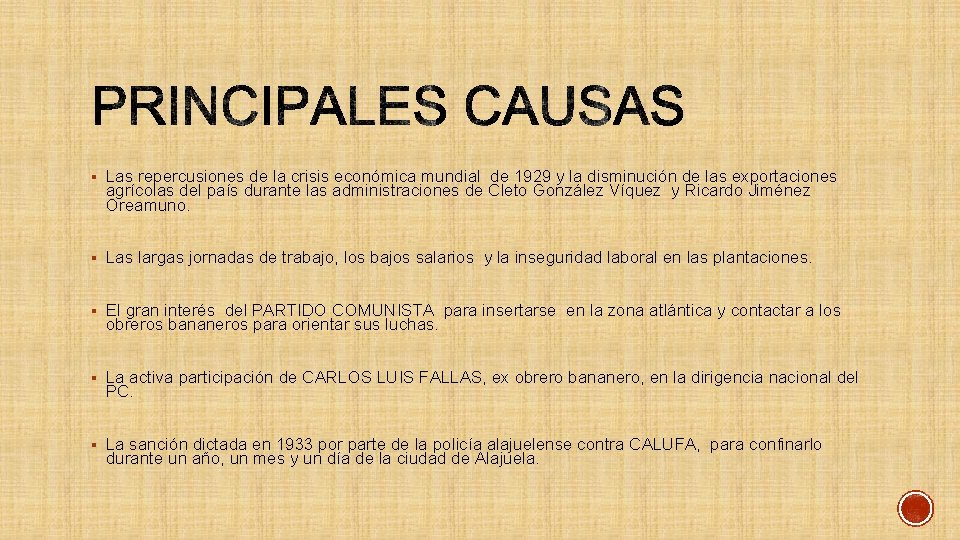 § Las repercusiones de la crisis económica mundial de 1929 y la disminución de