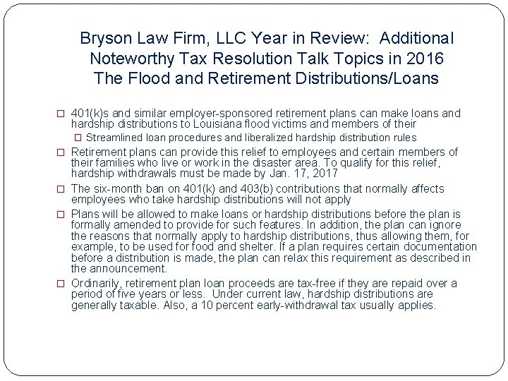 Bryson Law Firm, LLC Year in Review: Additional Noteworthy Tax Resolution Talk Topics in