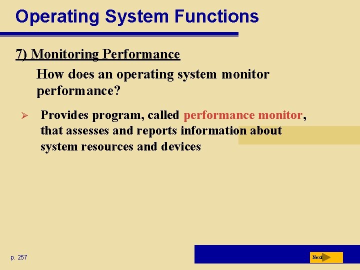 Chapter 7 Operating Systems and Utility Programs Today