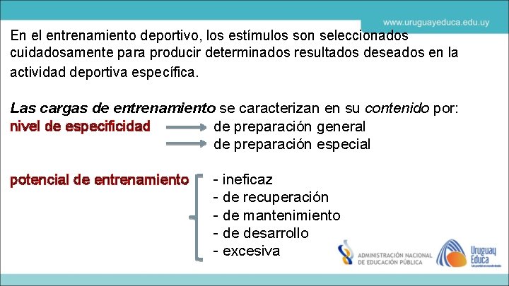 En el entrenamiento deportivo, los estímulos son seleccionados cuidadosamente para producir determinados resultados deseados