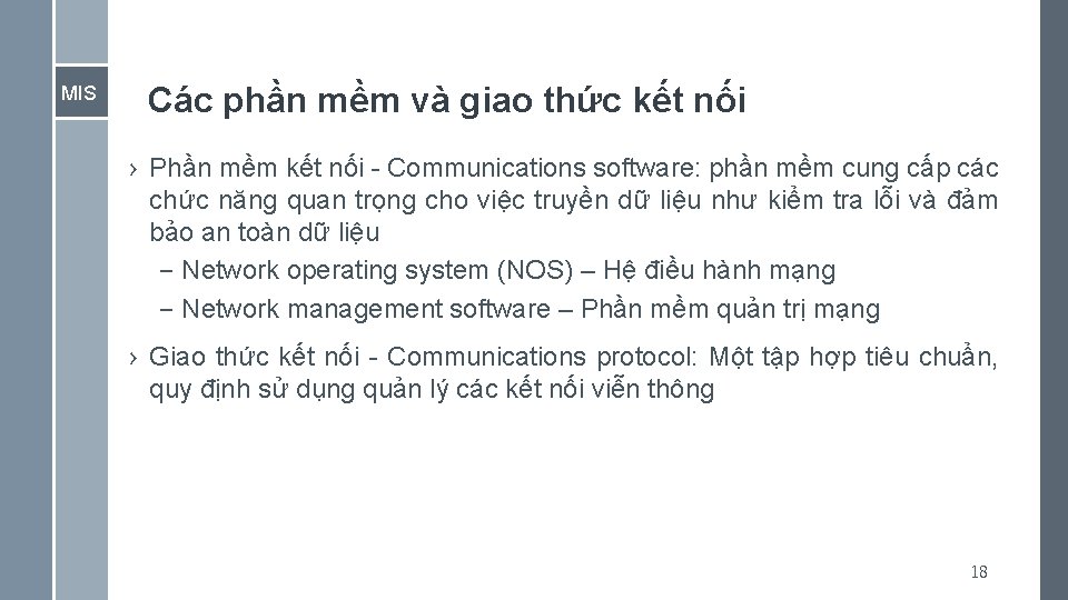 MIS Các phần mềm và giao thức kết nối › Phần mềm kết nối