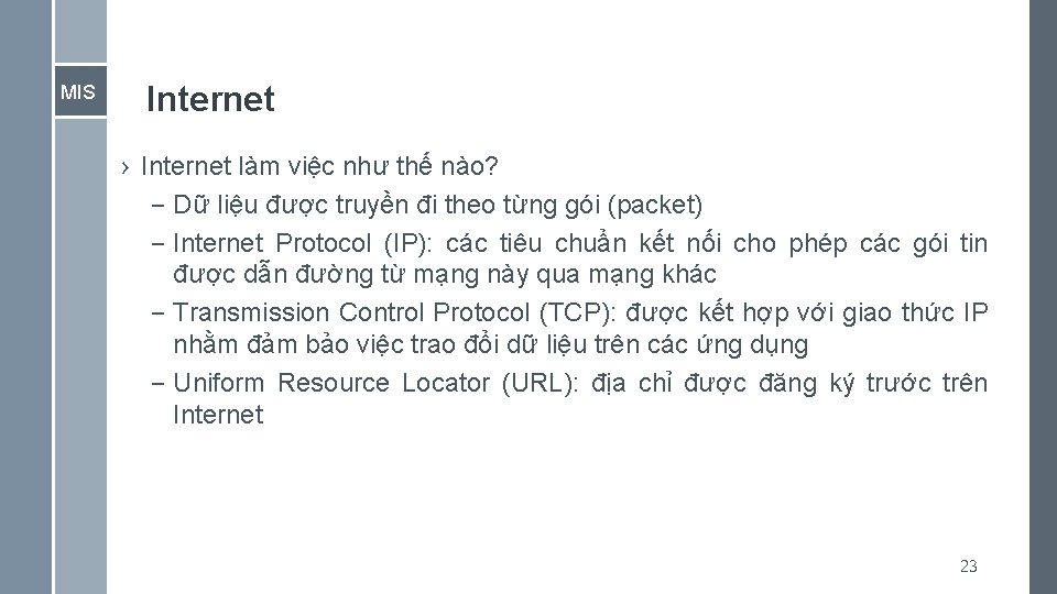 MIS Internet › Internet làm việc như thế nào? – Dữ liệu được truyền