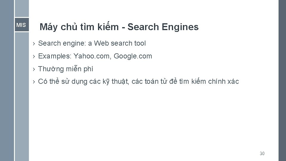 MIS Máy chủ tìm kiếm - Search Engines › Search engine: a Web search