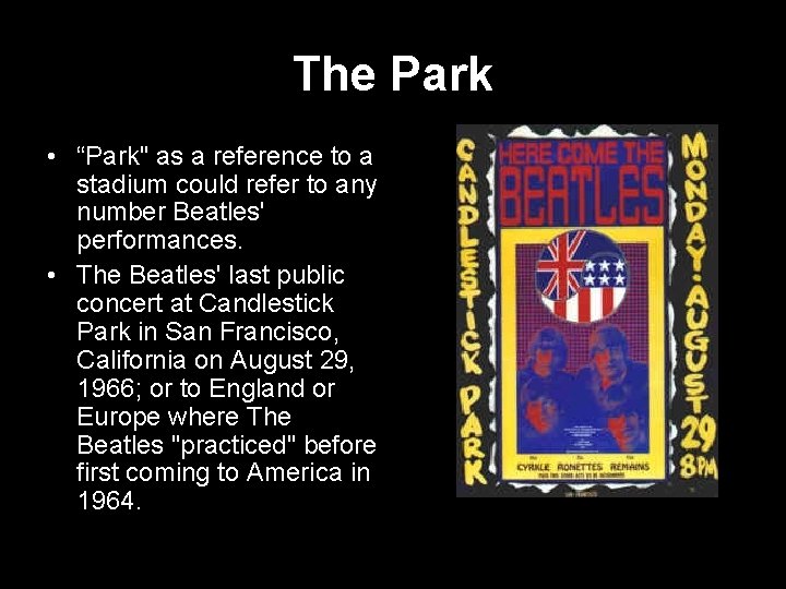 The Park • “Park" as a reference to a stadium could refer to any