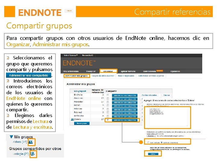 Compartir referencias Compartir grupos Para compartir grupos con otros usuarios de End. Note online, Compartir referencias Compartir grupos Para compartir grupos con otros usuarios de End. Note online,
