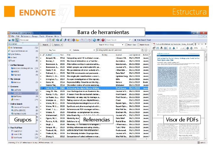 Estructura Barra de herramientas Grupos Referencias Visor de PDFs Estructura Barra de herramientas Grupos Referencias Visor de PDFs
