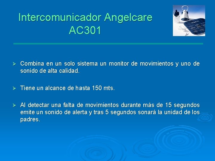 Intercomunicador Angelcare AC 301 Ø Combina en un solo sistema un monitor de movimientos