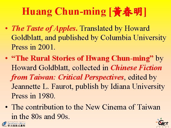 Huang Chun-ming [黃春明] • The Taste of Apples. Translated by Howard Goldblatt, and published