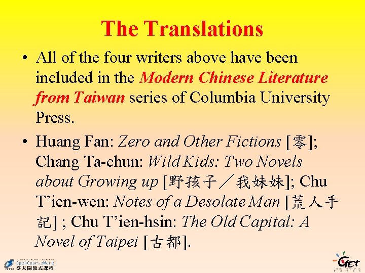 The Translations • All of the four writers above have been included in the
