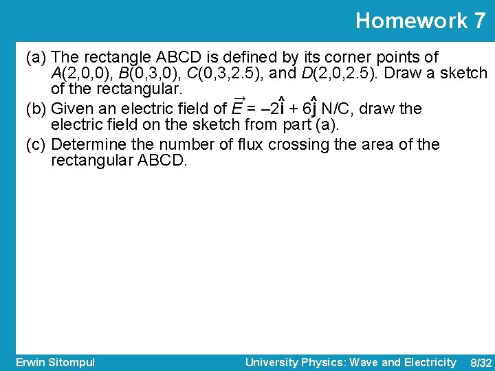 Homework 7 (a) The rectangle ABCD is defined by its corner points of A(2, Homework 7 (a) The rectangle ABCD is defined by its corner points of A(2,
