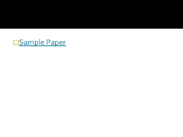 �Sample Paper 