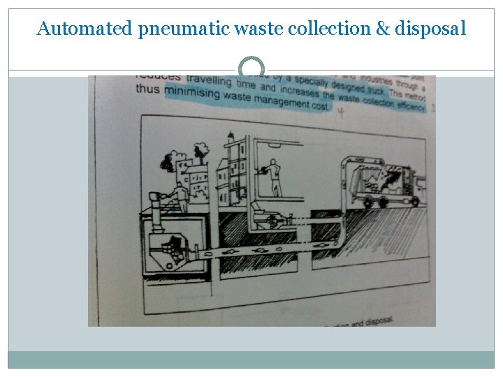 Automated pneumatic waste collection & disposal 