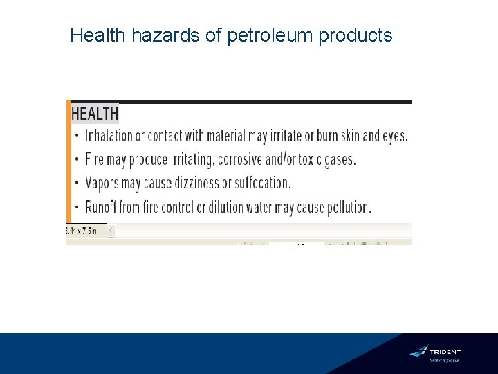 Health hazards of petroleum products 