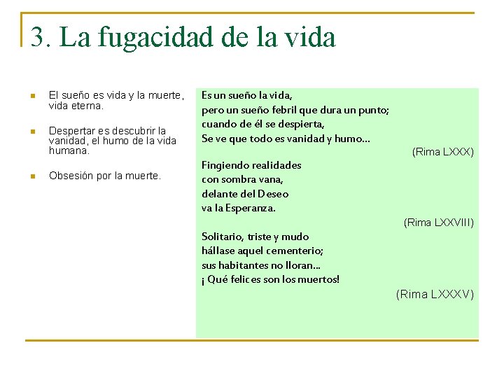3. La fugacidad de la vida n El sueño es vida y la muerte, 3. La fugacidad de la vida n El sueño es vida y la muerte,
