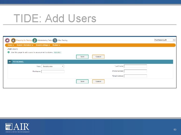 TIDE: Add Users 50 TIDE: Add Users 50