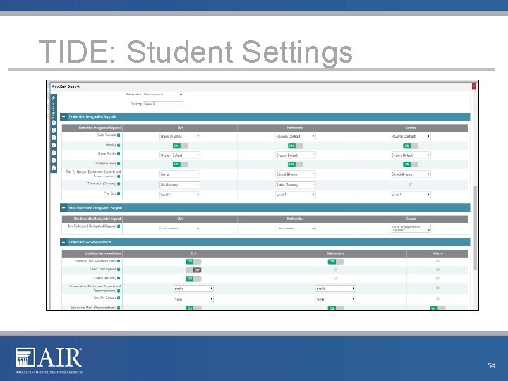 TIDE: Student Settings 54 TIDE: Student Settings 54