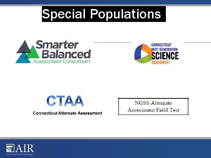 Special Populations Special Populations