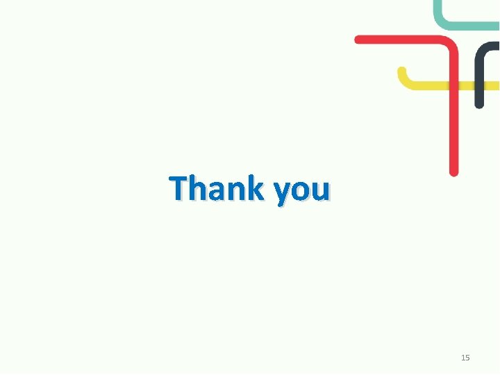 Thank you 15 