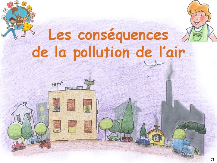 Les consquences de la pollution de lair C