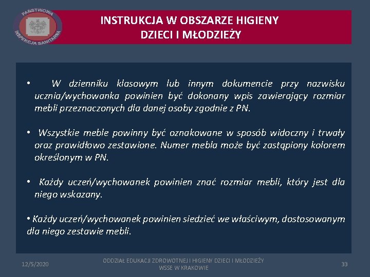 INSTRUKCJA W OBSZARZE HIGIENY DZIECI I MŁODZIEŻY • W dzienniku klasowym lub innym dokumencie