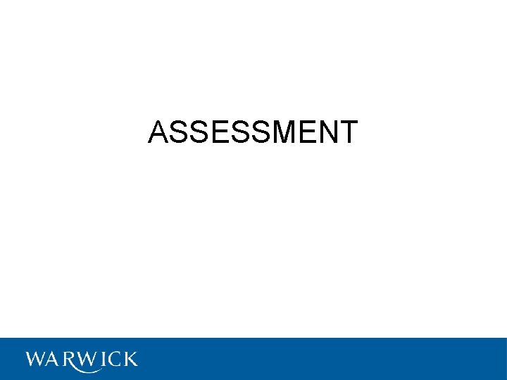 ASSESSMENT 