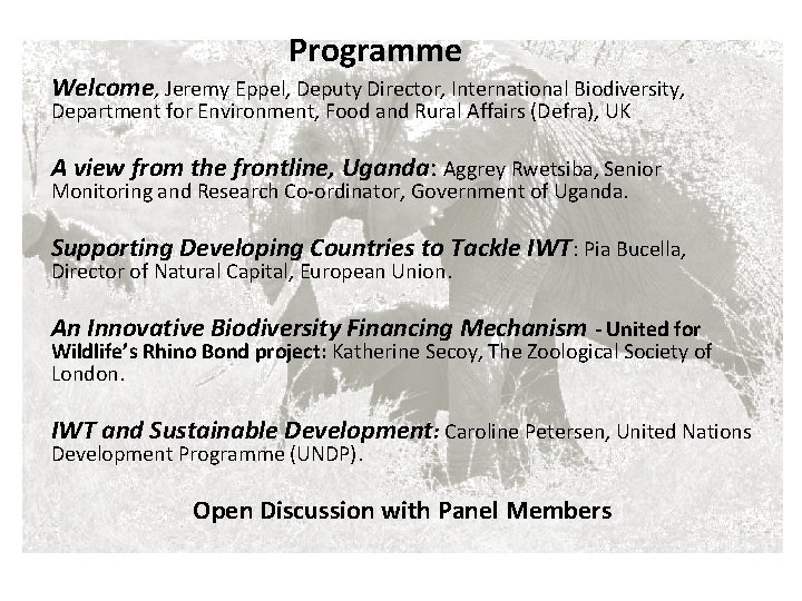 Programme Welcome, Jeremy Eppel, Deputy Director, International Biodiversity, Department for Environment, Food and Rural