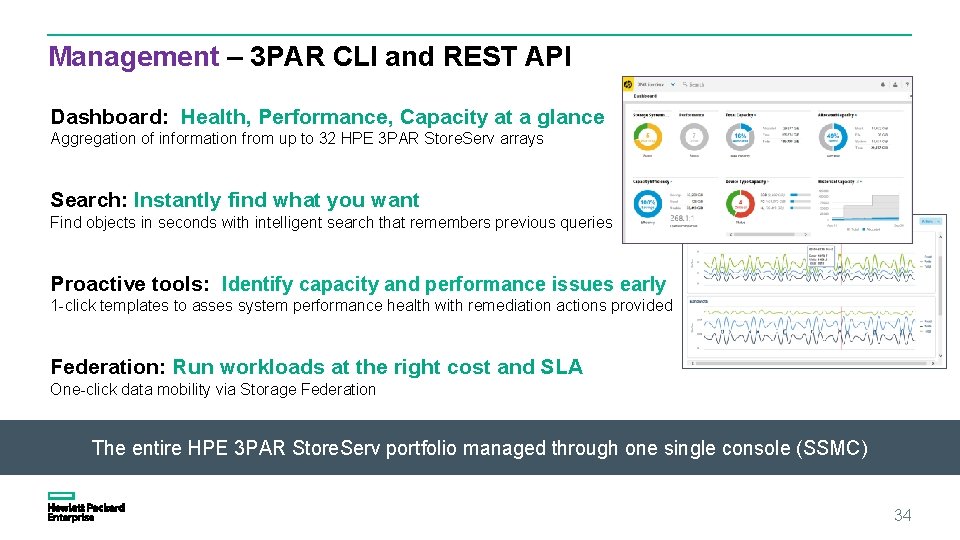 Management – 3 PAR CLI and REST API Dashboard: Health, Performance, Capacity at a Management – 3 PAR CLI and REST API Dashboard: Health, Performance, Capacity at a