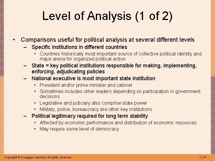 Level of Analysis (1 of 2) • Comparisons useful for political analysis at several