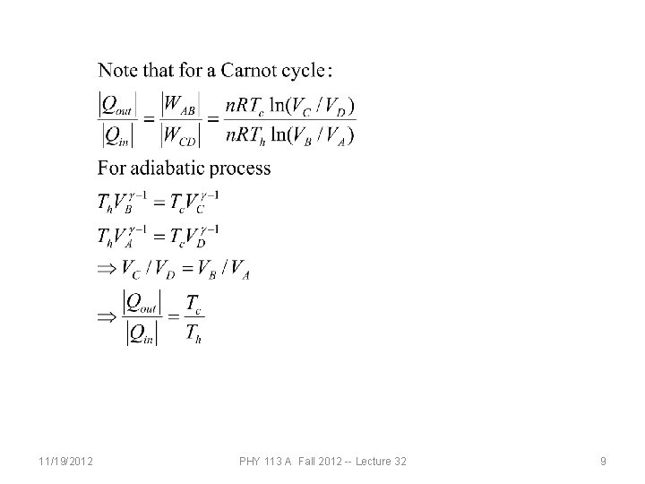 11/19/2012 PHY 113 A Fall 2012 -- Lecture 32 9 