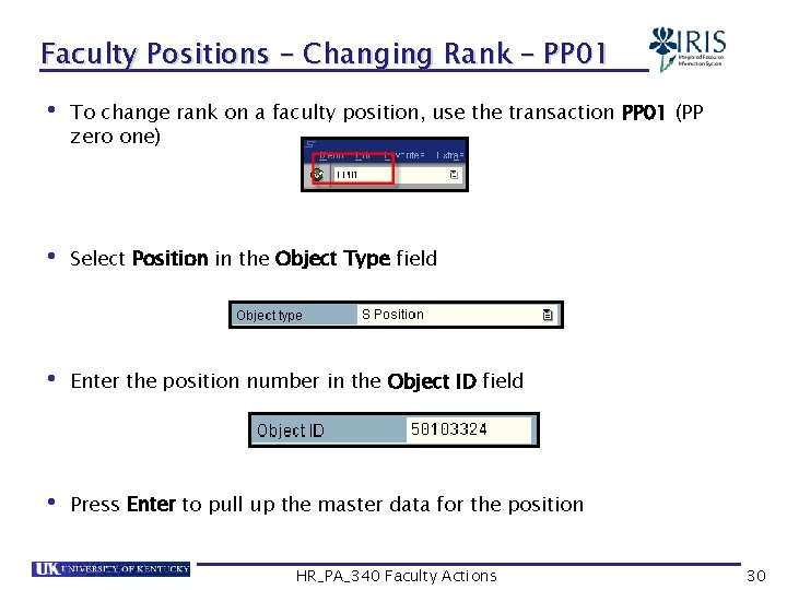 Faculty Positions – Changing Rank – PP 01 • To change rank on a