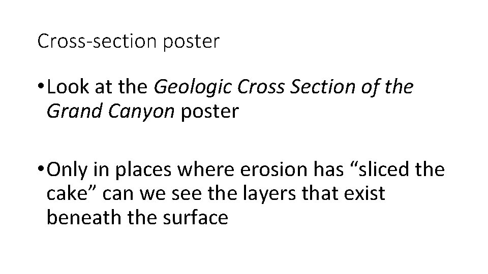 Cross-section poster • Look at the Geologic Cross Section of the Grand Canyon poster