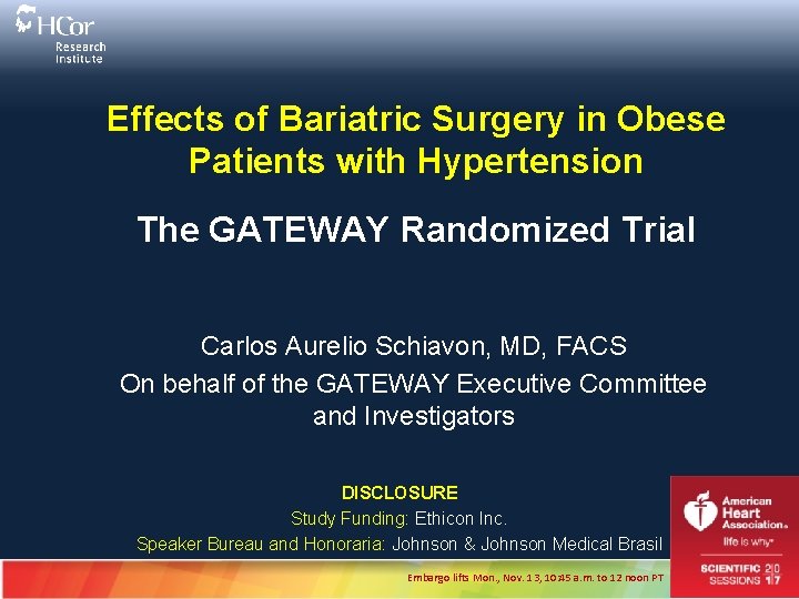 Effects of Bariatric Surgery in Obese Patients with Hypertension The GATEWAY Randomized Trial Carlos