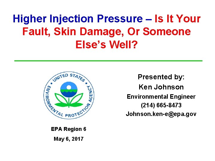 Higher Injection Pressure – Is It Your Fault, Skin Damage, Or Someone Else’s Well?
