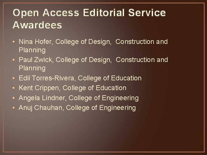 Open Access Editorial Service Awardees • Nina Hofer, College of Design, Construction and Planning