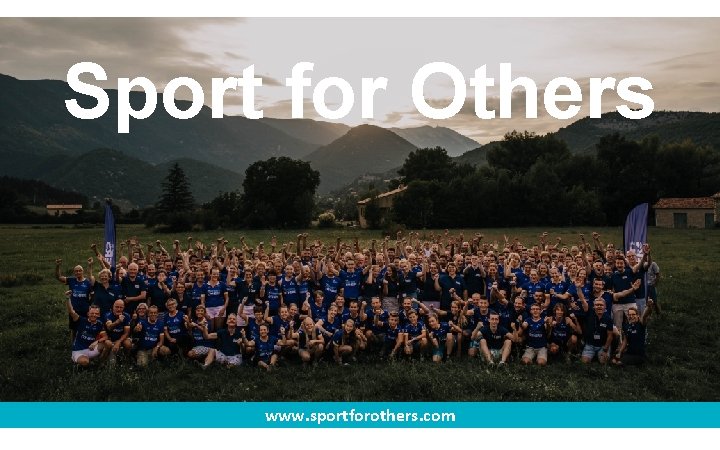 Sport for Others www. sportforothers. com Sport for Others www. sportforothers. com