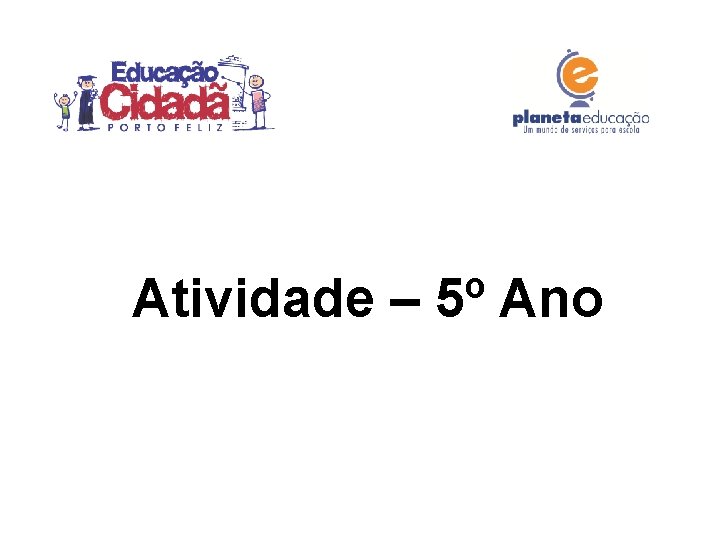 Atividade – 5º Ano 