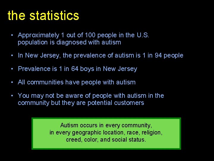 the statistics • Approximately 1 out of 100 people in the U. S. population