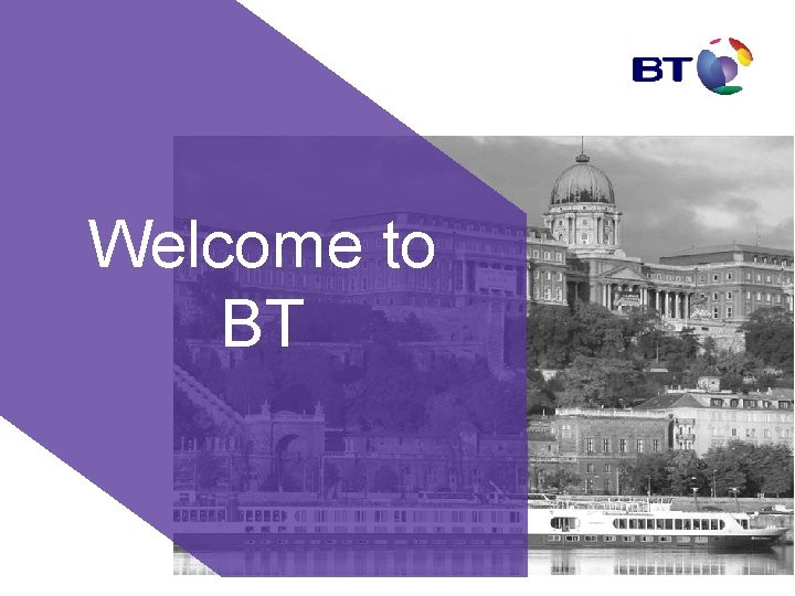 Welcome to BT 