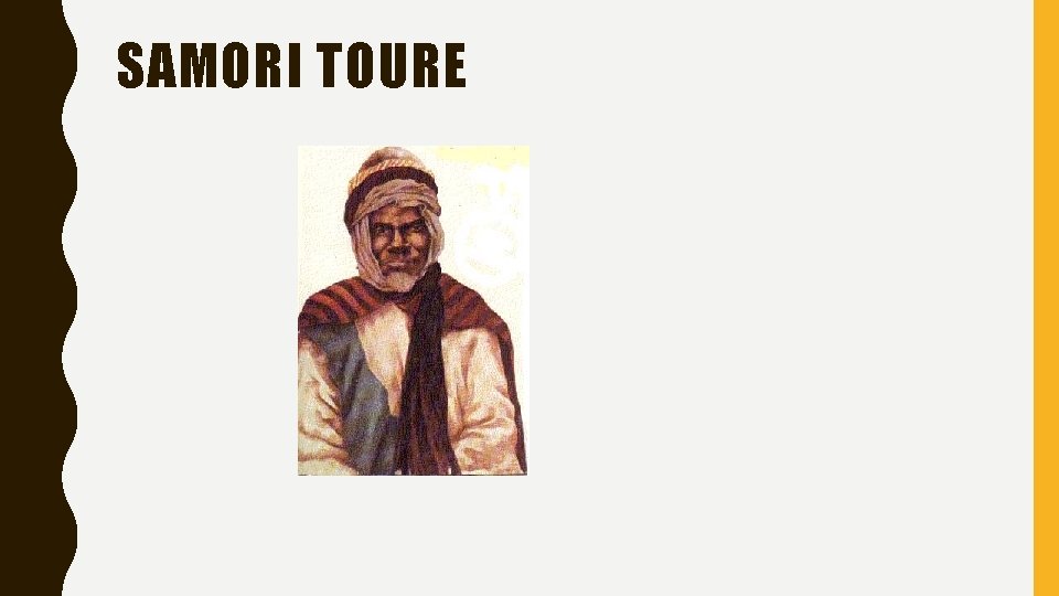 SAMORI TOURE 