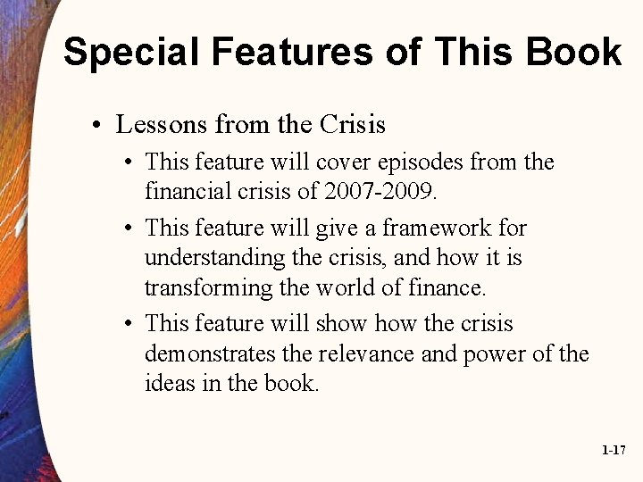 Special Features of This Book • Lessons from the Crisis • This feature will