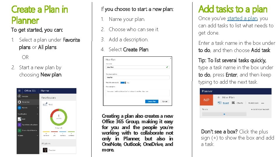 Create a Plan in Planner If you choose to start a new plan: 1.