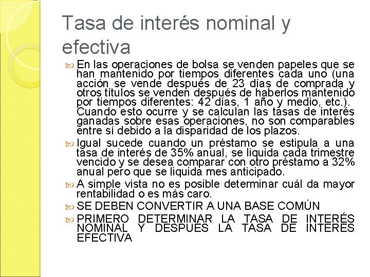 Componentes de la Tasa de Inters La magnitud