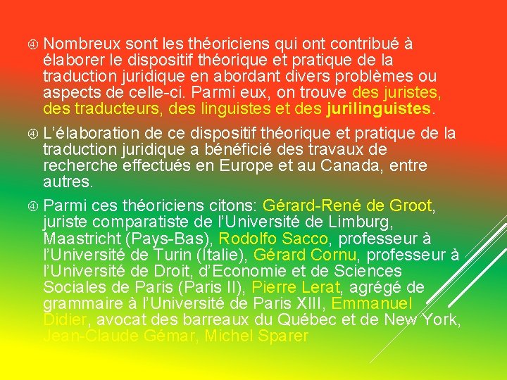 Nombreux sont les théoriciens qui ont contribué à élaborer le dispositif théorique et Nombreux sont les théoriciens qui ont contribué à élaborer le dispositif théorique et