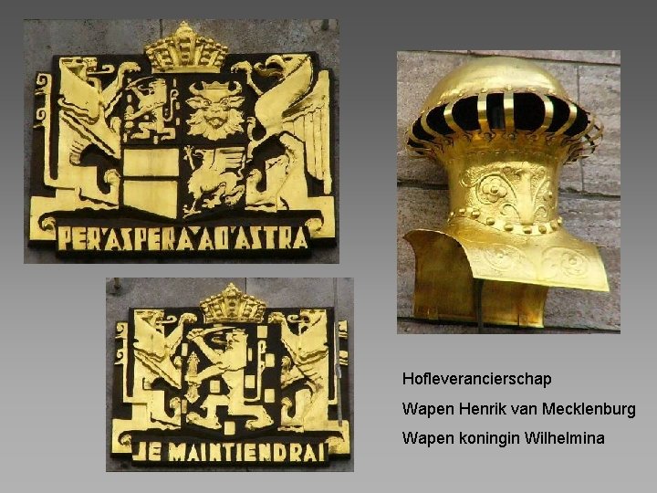 Hofleverancierschap Wapen Henrik van Mecklenburg Wapen koningin Wilhelmina 