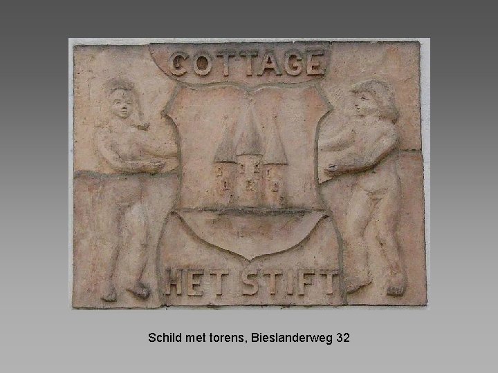 Schild met torens, Bieslanderweg 32 