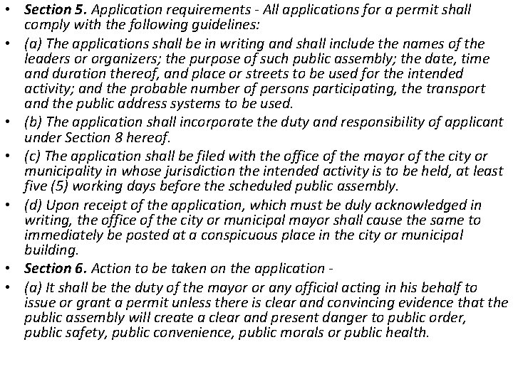  • Section 5. Application requirements - All applications for a permit shall comply