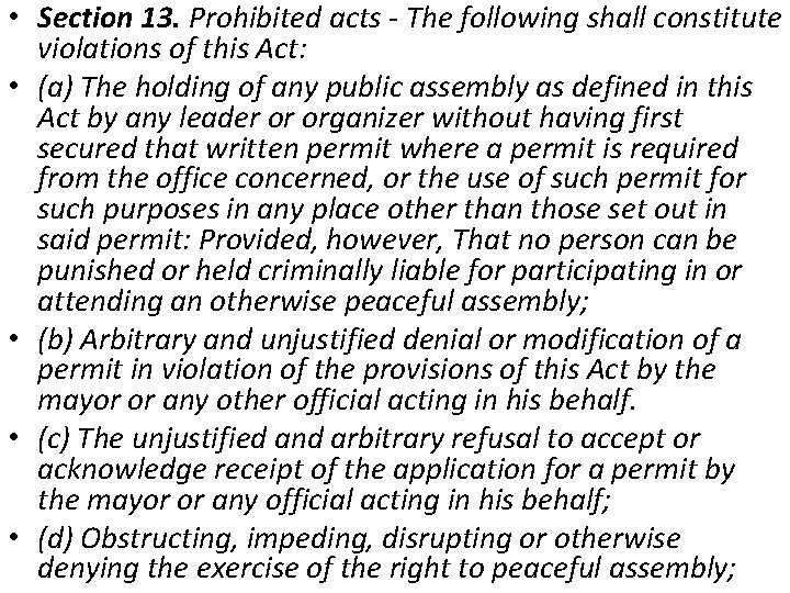  • Section 13. Prohibited acts - The following shall constitute violations of this