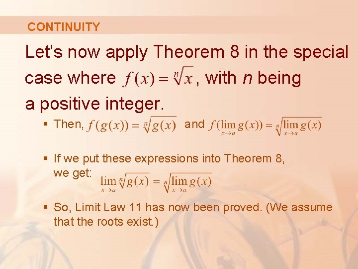 CONTINUITY Let’s now apply Theorem 8 in the special case where , with n