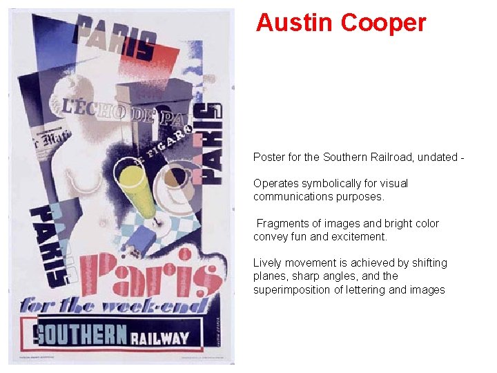 Austin Cooper Poster for the Southern Railroad, undated Operates symbolically for visual communications purposes.